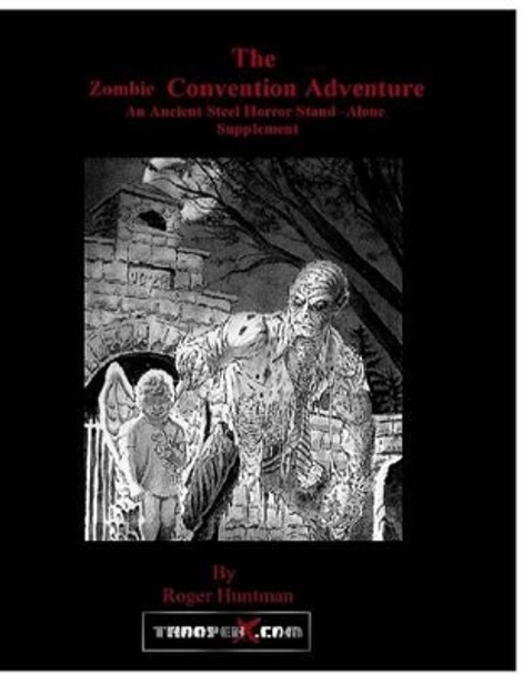 Zombie Convention by Roger Huntman