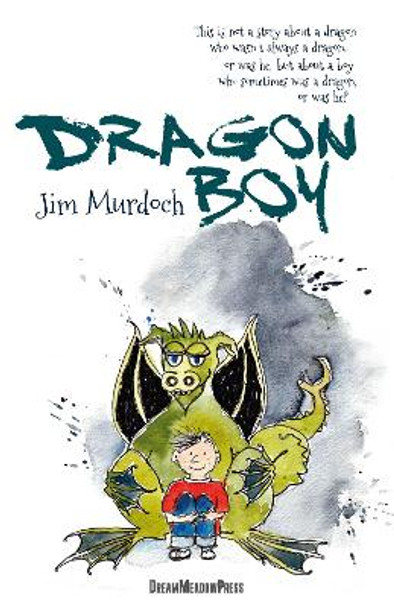 Dragon Boy by Jim Murdoch