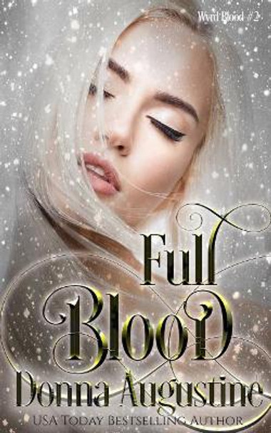 Full Blood Donna Augustine 9781945946066