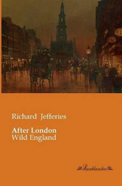 After London Richard Jefferies 9783955630850