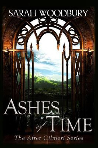 Ashes of Time by Sarah Woodbury