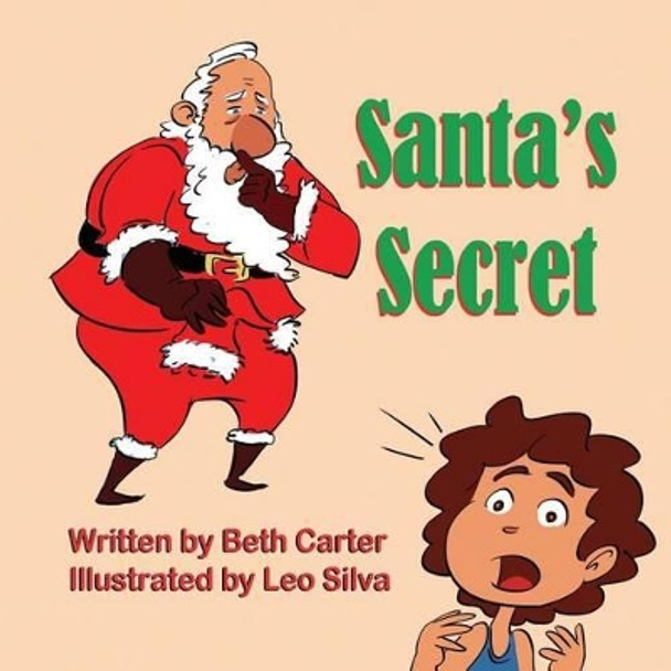 Santa's Secret Beth Carter 9781612252261