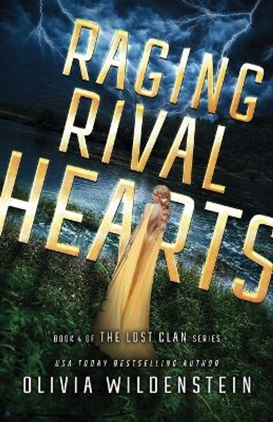 Raging Rival Hearts Olivia Wildenstein 9781948463676