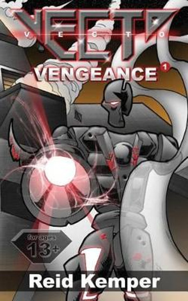 Vecto: Vengeance Reid Kemper 9781942178019