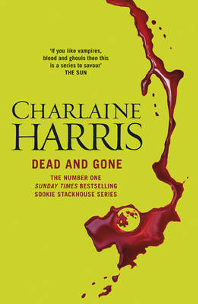 Dead and Gone Charlaine Harris 9780575117105