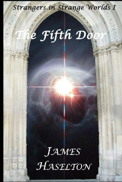 The Fifth Door James Haselton 9781726178396