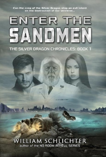 Enter The Sandmen William Schlichter 9781946006936