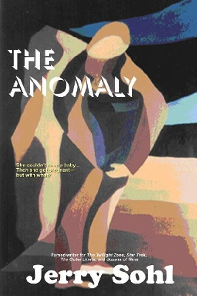 The Anomaly Jerry Sohl 9781542876148