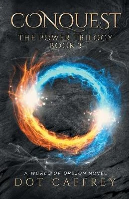 Conquest by Dot Caffrey