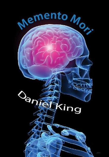 Memento Mori Daniel King 9781921479427