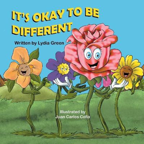 It's Okay to Be Different Lydia Green 9781612254173