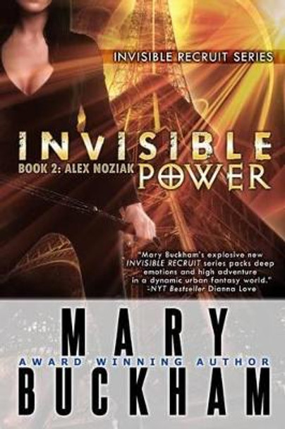 Invisible Power Book Two by Mary Buckham