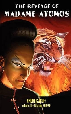 The Revenge of Madame Atomos by Andre Caroff