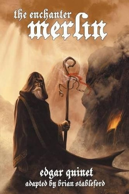 The Enchanter Merlin by Edgar Quinet