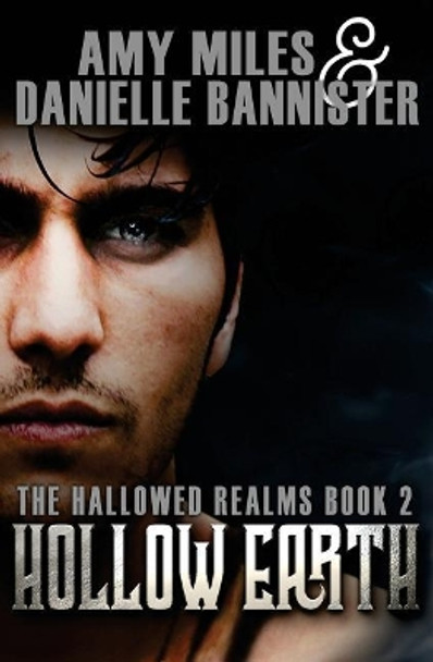 Hollow Earth Danielle Bannister 9781726465649