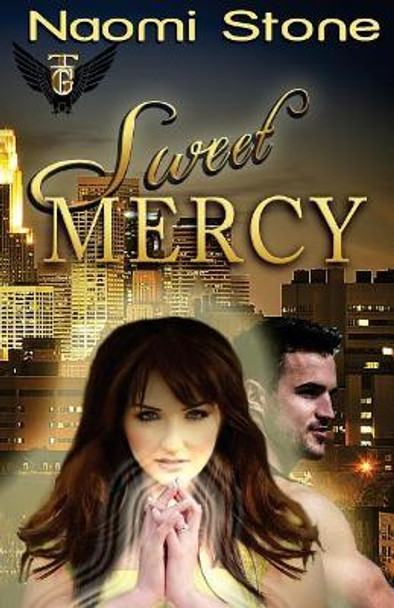 Sweet Mercy Laramie Sasseville 9781544166759