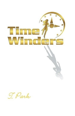 Time Winders by T Park