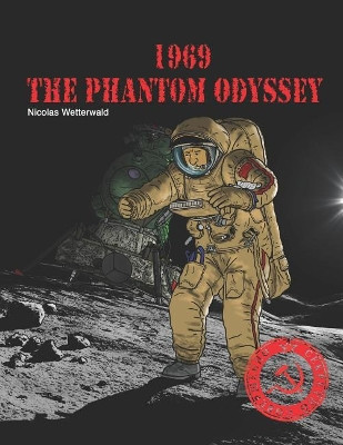 1969, The Phantom Odyssey by Hugo Peronnet