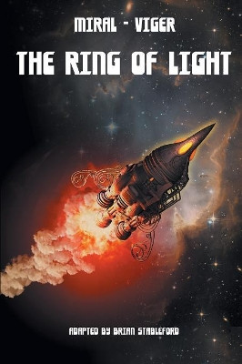 The Ring of Light by L. Miral