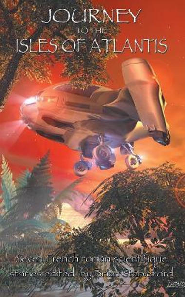 Journey to the Isles of Atlantis by Brian Stableford