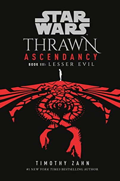 Star Wars: Thrawn Ascendancy (Book III: Lesser Evil) Timothy Zahn 9780593158340