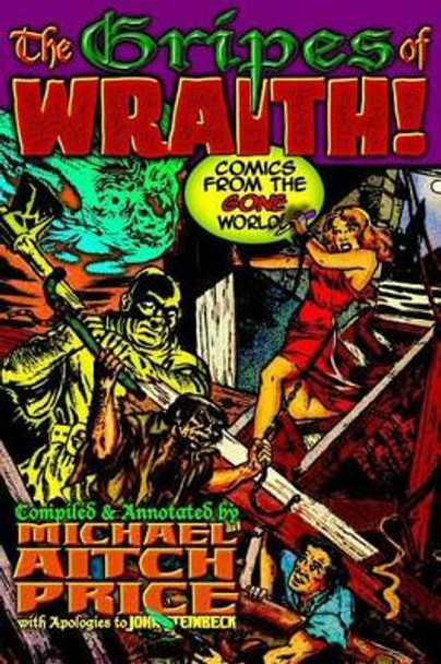 The Gripes of Wraith! Comics from the Gone World Michael Aitch Price 9781517680671