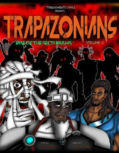 Trapazonians: Rise of Bachura Volume Two Eric Geronimo 9781652786108