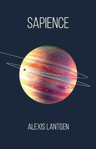 Sapience by Alexis Lantgen