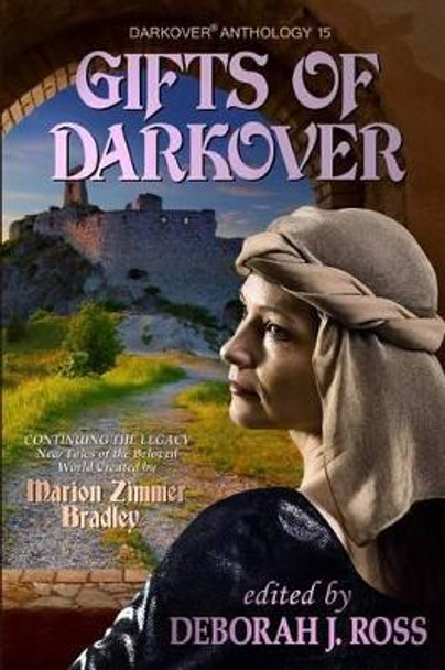 Gifts of Darkover Deborah J Ross 9781938185267