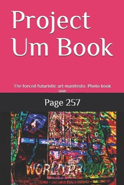 Project Um Book by Page 257