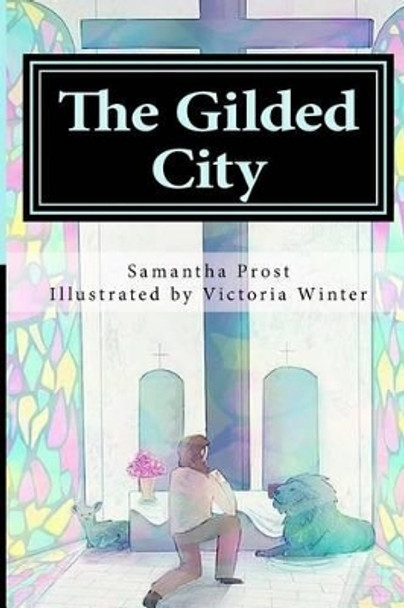 The Gilded City by Victoria Winter
