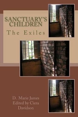 Sanctuary's Children by Ciera Davidson