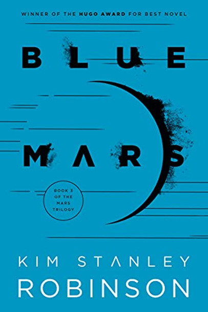 Blue Mars Kim Stanley Robinson 9780593358856