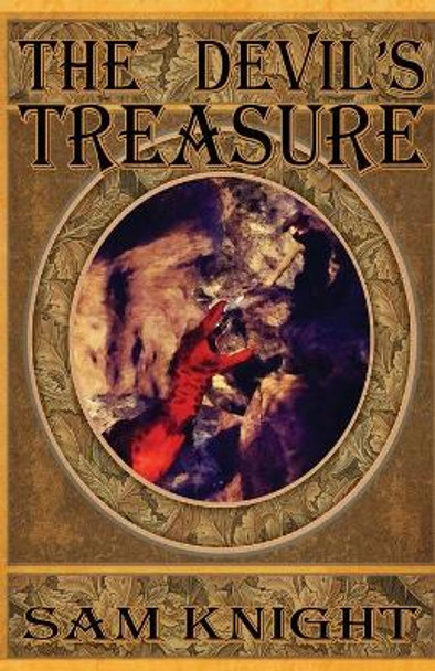 The Devil's Treasure Sam Knight 9781657176201