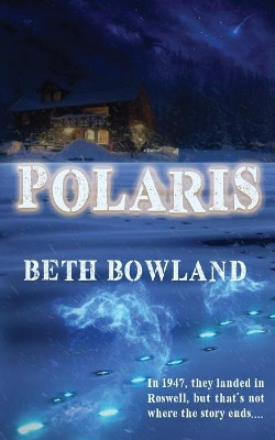 Polaris by Beth Bowland