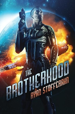 The Brotherhood by Ryan Stofferahn