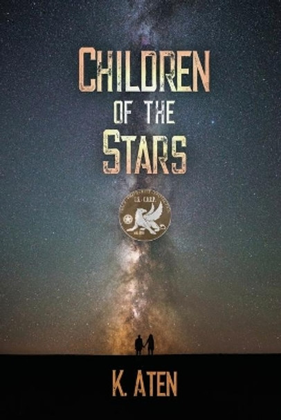 Children of the Stars K Aten 9781619294325