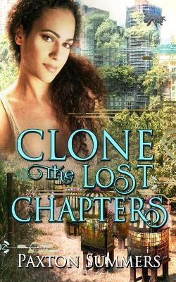 Clone by Paxton Summers