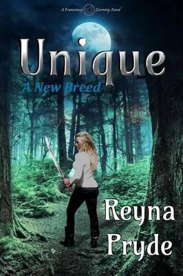 Unique by Reyna Pryde