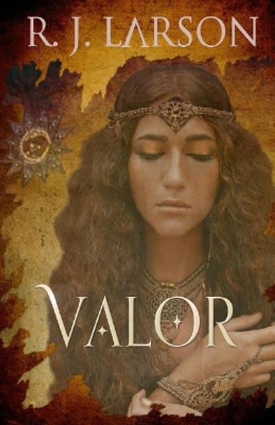 Valor R J Larson 9781545164587