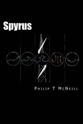 Spyrus Philip T McNeill 9781500357603