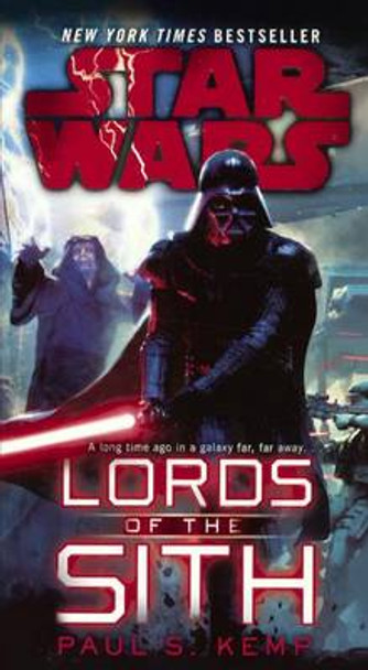 Star Wars Lords of the Sith Paul S Kemp 9780606385176