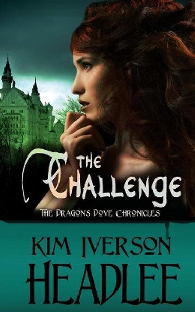 The Challenge Kim Iverson Headlee 9781518615481