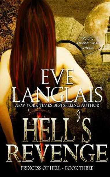 Hell's Revenge Eve Langlais (RWA. SFWA) 9781773840130