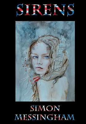 Sirens by Simon Messingham