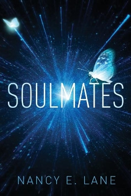 Soulmates Nancy E Lane 9781662903472