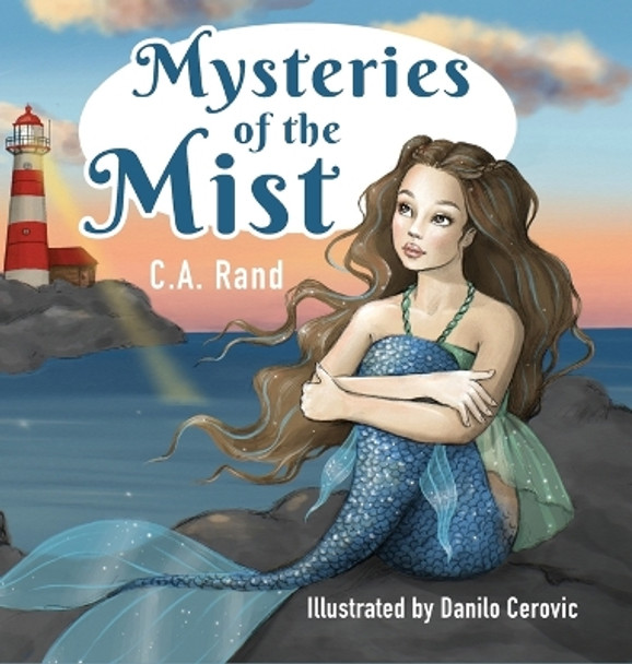 Mysteries of the Mist C A Rand 9781662931260