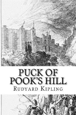 Puck of Pook's Hill Rudyard Kipling 9781727363982
