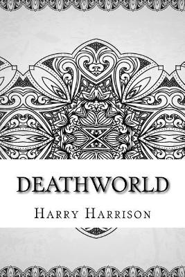 Deathworld Harry Harrison 9781727896138
