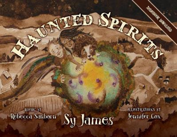 Haunted Spirits Sy James 9781944733971